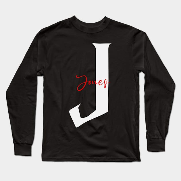 Jones Family Name, Jones Surname, Jones First Name, Jones Last Name Long Sleeve T-Shirt by sketchraging